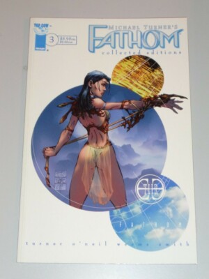 Fathom Collected Editions Vol 3 Michael Turner Top Cow (Paperback) 1582401187