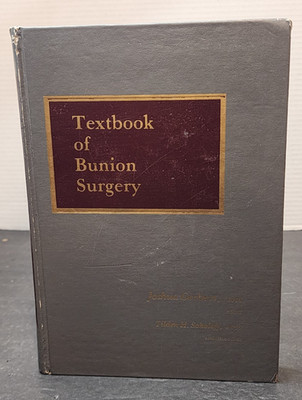 TEXTBOOK OF BUNION SURGERY 1981 HC JOSHUA GEBERT & TILDEN H. SOKOLOFF FUTURA PUB