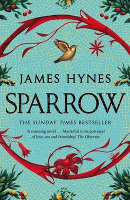 Sparrow | James Hynes | Taschenbuch | Trade Paperback | 464 S. | Englisch | 2023