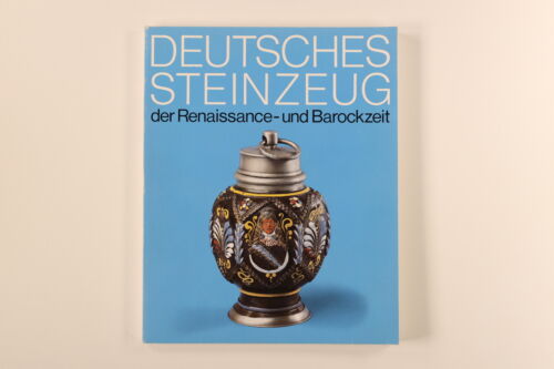211630 E. Klinge DEUTSCHES STEINZEUG Renaissance- & Barockzeit +Abb TOP-Zustand! - Bild 1 von 3
