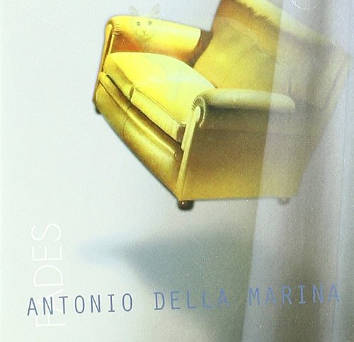 Della Marina, Antoni Fades (CD)