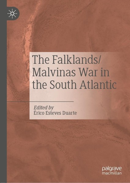 The Falklands/Malvinas War In The South Atlantic ÉRico Esteves Duarte-image