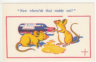 Trinkcomic; Zwei betrunkene Mäuse, ''Now Where'sh That Ruddy Cat'' PPC, unbenutzt