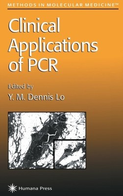 Lo - Clinical Applications of PCR - New hardback or cased book - 87 - X555z