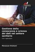 Menaouer Brahami | Gestione Della Conoscenza E Scienza Dei Dati Nel Settore...