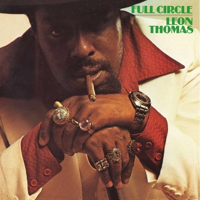Leon Thomas Full Circle (Vinyl) 12'' Album