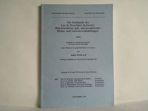 Schwalb, Antje: Die Sedimente des Lac de Neuchatel (Schweiz): ... - Afbeelding 1 van 1
