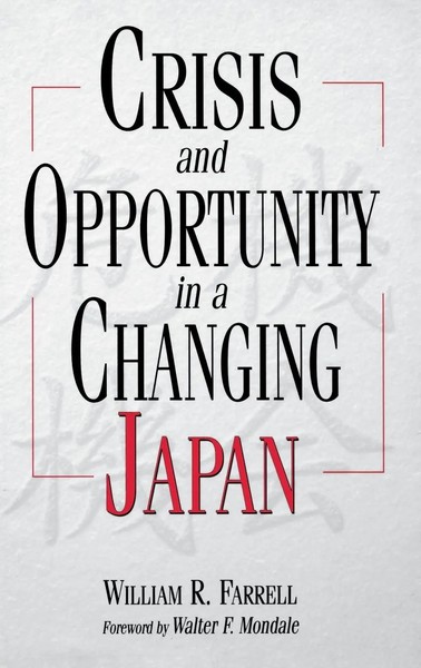 William Farrell | Crisis And Opportunity In A Changing Japan | Buch | Englisch-image