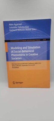Modeling and Simulation of Social-Behavioral Phenomena in Creative Societie...