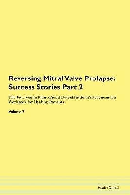 Reversing Mitral Valve Prolapse, ,  Paperback