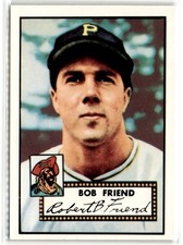 1983 TOPPS 1952 REPRINT SET BOB FRIEND #233