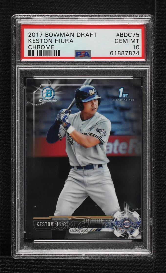 2017 Bowman Draft Chrome Keston Hiura #BDC-75 PSA 10 GEM MT 5w7