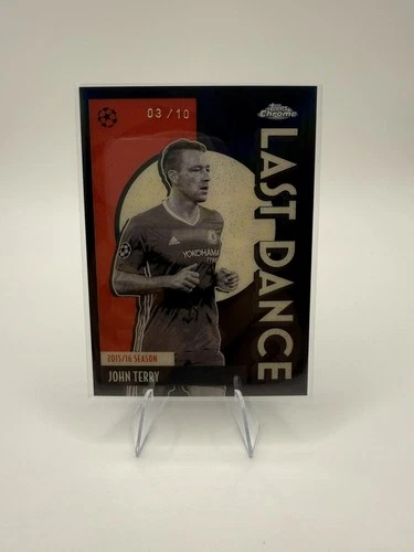 2025-26 Topps Chrome UCC John Terry Last Dance black Refractor /10 Chelsea LD-8