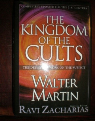 Kingdom of the Cults by Walter Ralston Martin and Jill Martin-Rische 2003 NEW