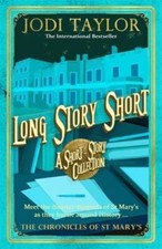 Long Story Short (short story collection) by Jodi Taylor: Used