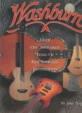 Washburn: Over 100 Years of Fine Stringed Instruments