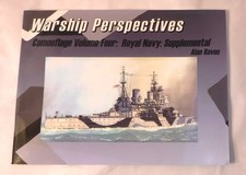 Warship Perspectives Camouflage Royal Navy Supplemental Volume Four Alan Raven