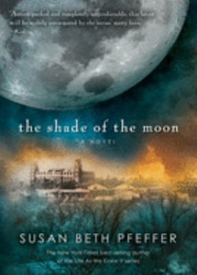 The Shade of the Moon Paperback Susan Beth Pfeffer