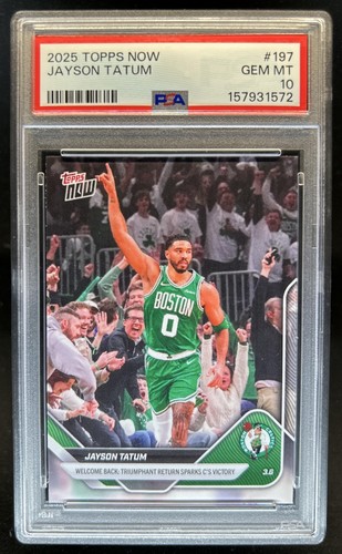 2025-26 Topps Now Jayson Tatum PR4863 - #197 Celtics PSA 10 GEM MINT (72)
