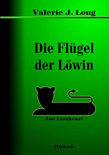 Die Flugel der Lowin by Long, J.  New 9781409237365 Fast Free Shipping<-