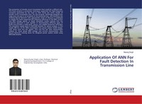 Neeraj Singh | Application Of ANN For Fault Detection In Transmission Line