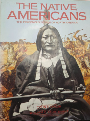 The Native Americans: The Indigenous People of North America(Coffee Table, 1991)