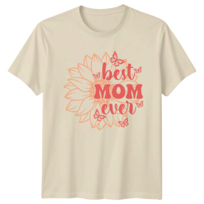 T-Shirt Best Mom Ever Schmetterling Sonnenblume Muttertag Grafik