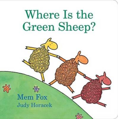 Where Is the Green Sheep? - Board book By Fox, Mem - GOOD