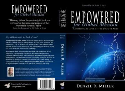 Empowered for Global Mission - Revised Edition: A Missionary Look at th of Ac...
