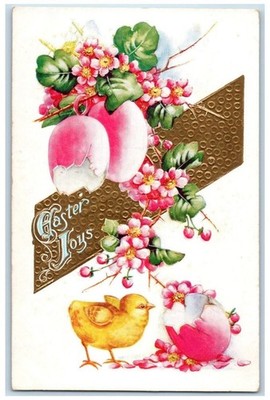 c1910's Easter Joys Hatched Egg Flowers Chick Embossed Posted Antique Postcard