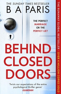 Behind Closed Doors The Perfect Marriage? or the perfect lie?