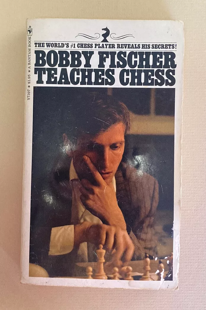 Bobby Fischer Teaches Chess - Livro De Bolso - 9780553263152 com o Melhor  Preço é no Zoom