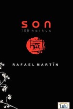 SON: 108 Haikus by Rafael Martin (Spanish) Hardcover Book