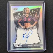 👟LQ 2026 TOPPS CHROME WWE NXT AUTO REFRACTOR KARMEN PETROVIC