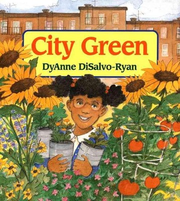 City Green by Dyanne DiSalvo-Ryan (English) Hardcover Book