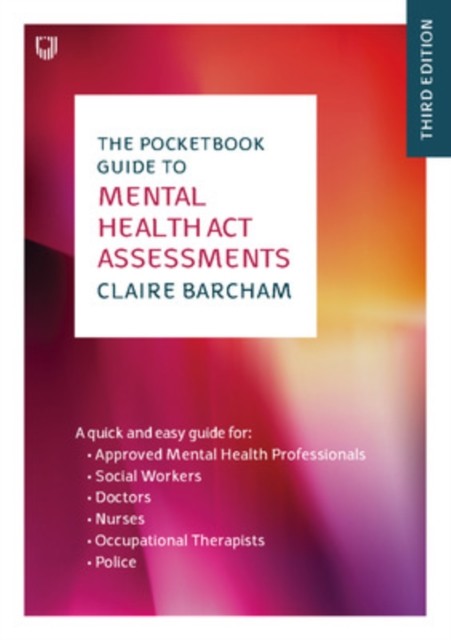 The Pocketbook Guide to Mental Health Act Assessments 3e by Claire Barcham NEW - Image 3