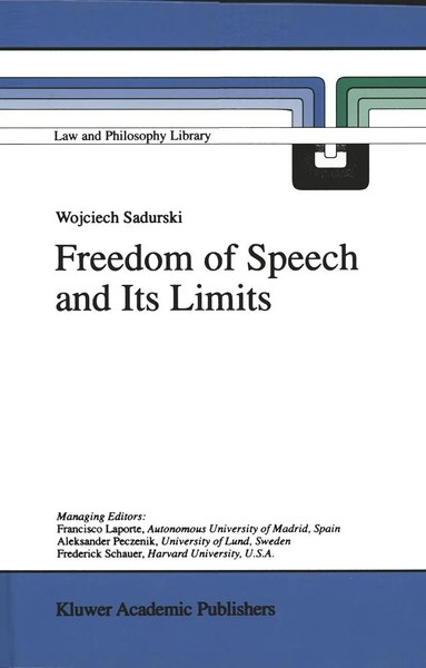 Wojciech Sadurski | Freedom Of Speech And Its Limits | Taschenbuch | Englisch-image