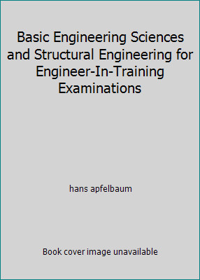 Basic Engineering Sciences and Structural Engineering for... by hans apfelbaum