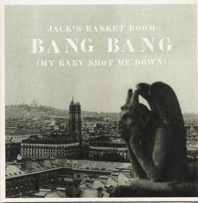 Jack's Basket Room - Bang Bang (My Baby Shot Me Down) - Brigitte Bardot (7inc...