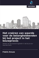 Fidelis Emuze | Het CreëRen Van Waarde Voor De Belanghebbenden Bij Het...