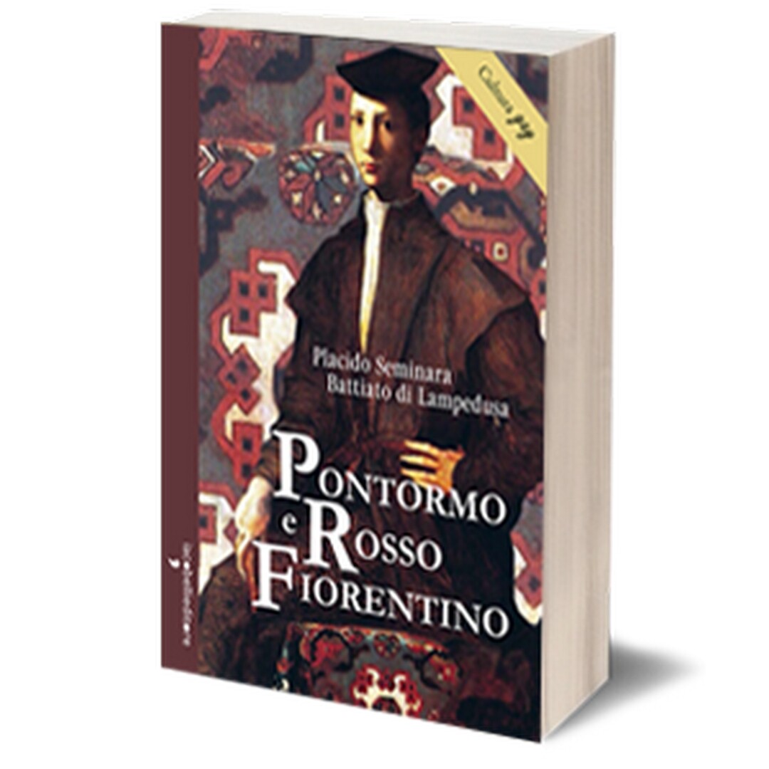 Pontormo e Rosso Fiorentino	 di Placido Seminara,  2016,  Iacobelli Editore