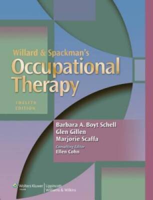 Willard and Spackman's Occupational Therapy - Hardcover - ACCEPTABLE