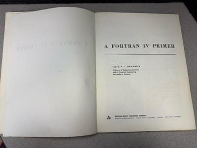 Vintage 1967 A FORTRAN IV Primer programming paperback textbook.