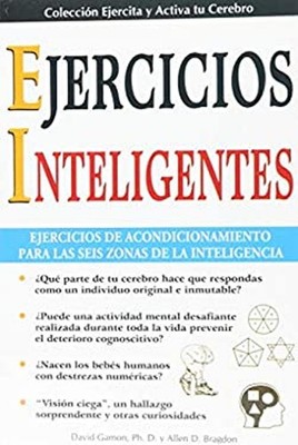 Ejercicios Inteligentes Ejercita y Activa tu Cerebro Paperback