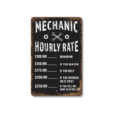 Mechanic Hourly Rate Sign Touch It First Pay Double Durable Perfect for Garages