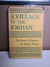 A Village by the Jordan Joseph Baratz 1957 HC Signed Sharon Books