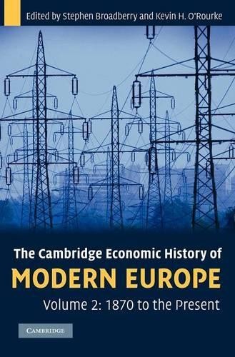 The Cambridge Economic History of Modern Europe: Volume 2, 18... - 9780521882033