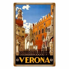 VERONA ITALY TRAVEL TOURISM SCENE 18" HEAVY DUTY USA MADE METAL ADVERTISING SIGN