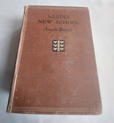 Nesta's New School by  Angela Brazil - First Edition Hardback 1932