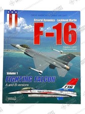 US USAF General Dynamics F-16 Fighting Falcon Volume 1 SC Reference Book